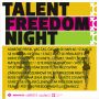 Talent Freedom Night